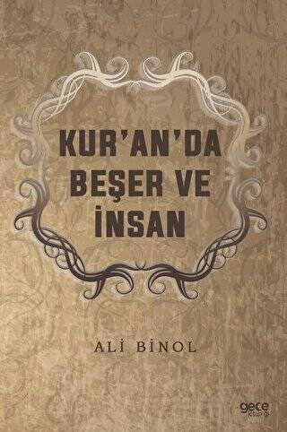 Kur’an’da Beşer ve İnsan - 1