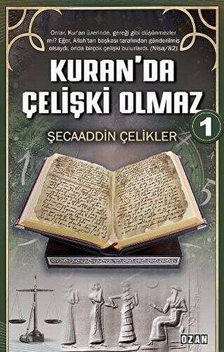 Kuran’da Çelişki Olmaz-1 - 1