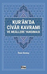 Kur`an`da Civar Kavramı Ve Meallere Yansıması - 1