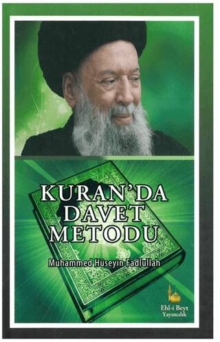 Kuran`da Davet Metodu - 1