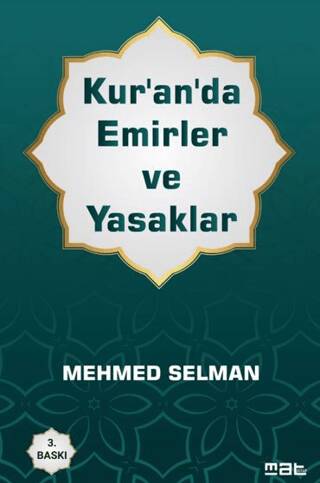 Kur`an`da Emirler ve Yasaklar - 1