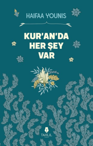 Kur’an’da Her Şey Var - 1