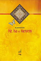 Kur’an’da Hz. İsa ve Meryem - 1