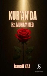 Kur’an’da Hz. Muhammed - Son Adım Yayınları