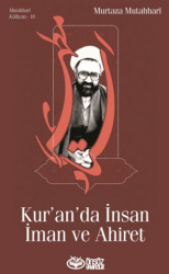 Kur’an’da İnsan İman ve Ahiret - Önsöz Yayıncılık