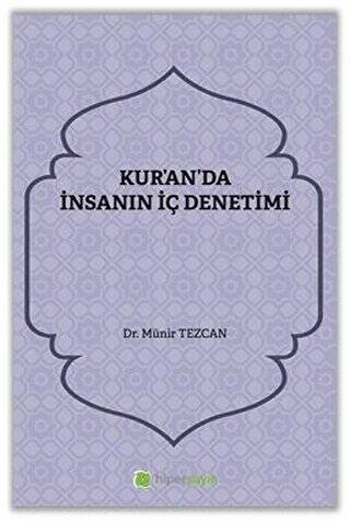 Kur`an`da İnsanın İç Denetimi - 1