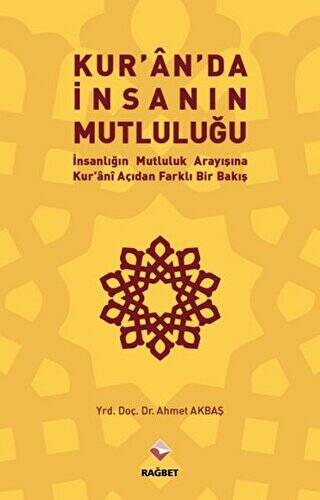 Kur`an`da İnsanın Mutluluğu - 1