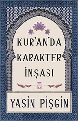 Kur`an`da Karakter İnşası - 1