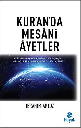 Kur`an`da Mesani Ayetler - 1