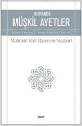 Kur`an`da Müşkil Ayetler - 1