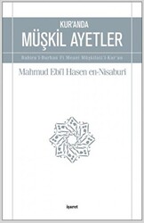 Kur`an`da Müşkil Ayetler - 1