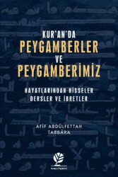 Kur’an’da Peygamberler ve Peygamberimiz - Gonca Yayınevi