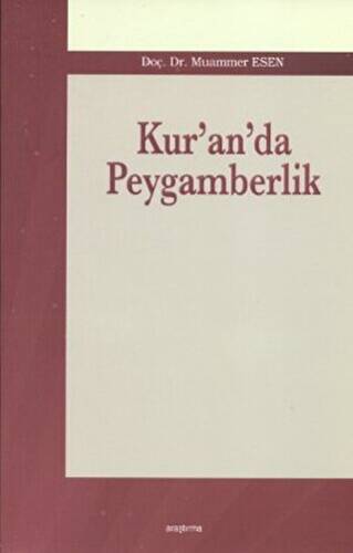 Kur’an’da Peygamberlik - 1