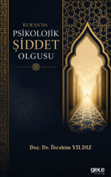 Kur`an`da Psikolojik Şiddet - Gece Kitaplığı