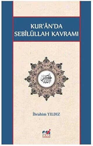 Kur`an`da Sebilüllah Kavramı - 1