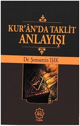 Kur`an`da Taklit Anlayışı - Nuhbe Yayınevi
