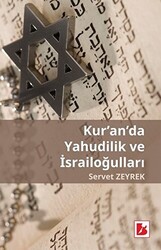 Kur’an’da Yahudilik ve İsrailoğulları - 1