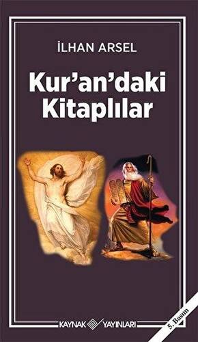 Kur’an’daki Kitaplılar - 1