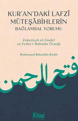 Kur`an`daki Lafzî Müteşâbihlerin Bağlamsal Yorumu - 1