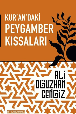 Kur`an`daki Peygamber Kıssaları - 1