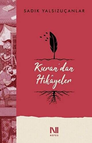 Kuran’dan Hikayeler - 1