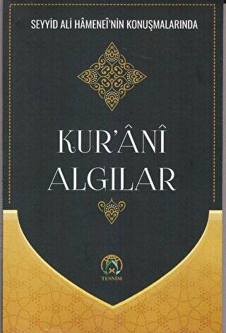 Kur’ani Algılar - 1