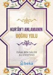 Kuranı Anlamanın Doğru Yolu - 1
