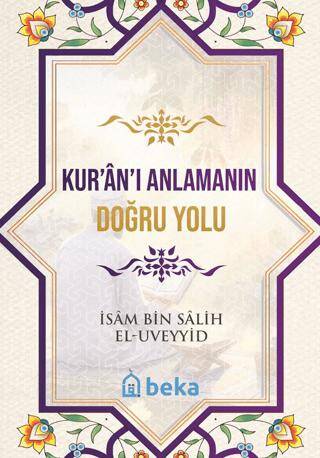Kuranı Anlamanın Doğru Yolu - 1