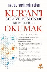 Kur’an’ı Gıda ve Beslenme Bilimleriye Okumak - 1