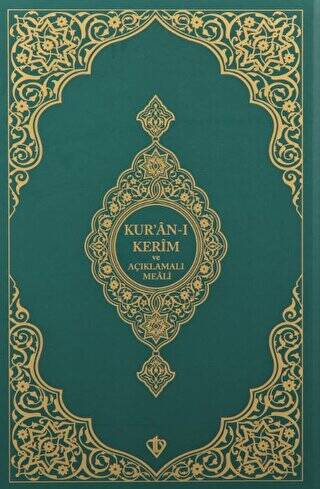 Kuranı Kerim Ve Açıklamalı Karşılıklı Meali - 1