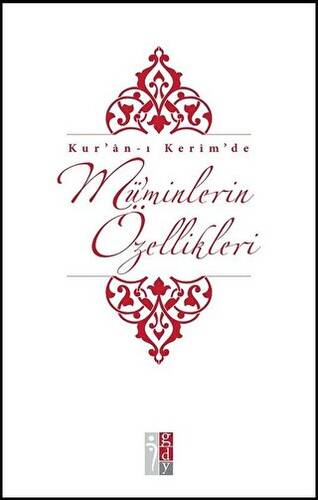 Kuranı Kerimde Müminlerin Özellikleri - 1