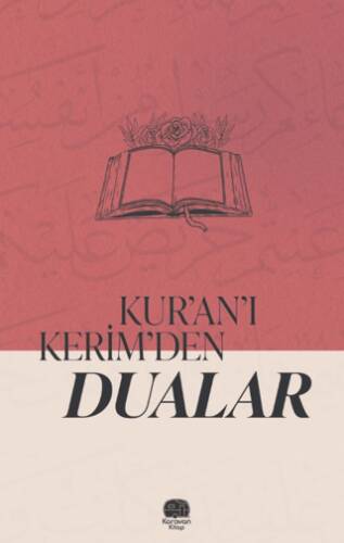 Kur’an’ı Kerim’den Dualar - 1