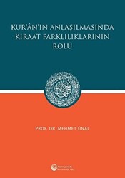 Kur`an`ın Anlaşılmasında Kıraat Farklılıklarının Rolü - 1