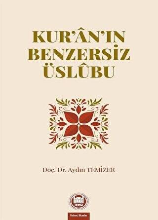 Kur`an`ın Benzersiz Üslubu - 1