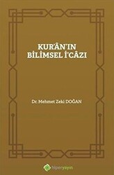 Kur`an`ın Bilimsel İ`cazı - Hiperlink Yayınları