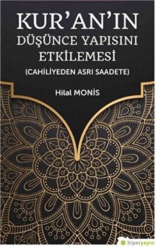 Kur’an’ın Düşünce Yapısını Etkilemesi - 1