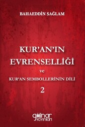 Kur’an’ın Evrenselliği ve Kur’an Sembollerinin - 1