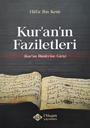 Kuranın Faziletleri - Kuran İlimlerine Giriş - 1