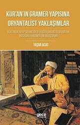 Kur`an`ın Gramer Yapısına Oryantalist Yaklaşımlar - 1