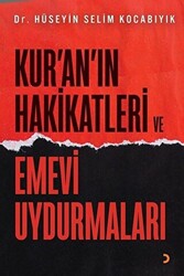 Kur’an’ın Hakikatleri ve Emevi Uydurmaları - 1