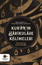 Kur’an’ın Harikulade Kelimeleri - 1