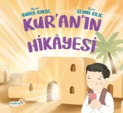 Kur`an`ın Hikayesi - Hüdhüd Kitap