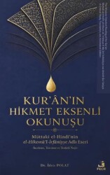 Kur’an’ın Hikmet Eksenli Okunuşu - Fecr Yayınları