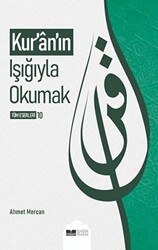 Kuranın Işığıyla Okumak - 1