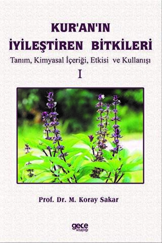 Kuranın İyileştiren Bitkileri Cilt 1 - 1