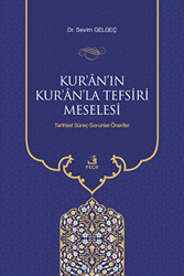 Kur`an`ın Kur`an`la Tefsiri Meselesi - 1
