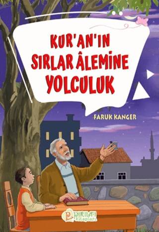 Kur`an`ın Sırlar Alemine Yolculuk - 1