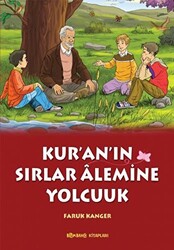 Kur`an`ın Sırlar Alemine Yolculuk - 1