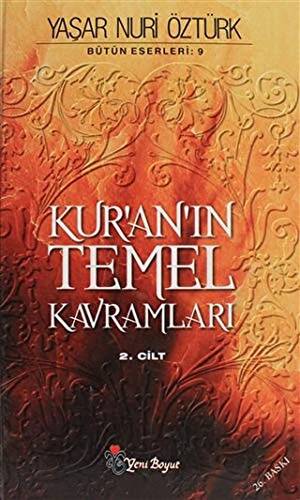 Kur`an`ın Temel Kavramları 2. Cilt - 1