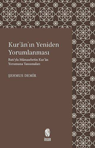 Kur’an’ın Yeniden Yorumlanması - 1